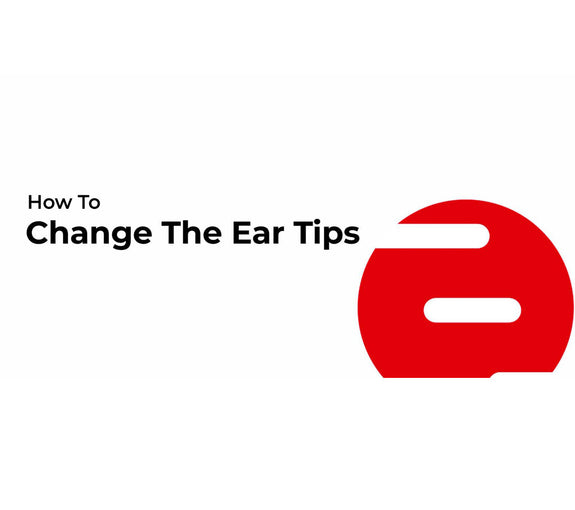 How to Change BET SLUMBUR Ear Tips?